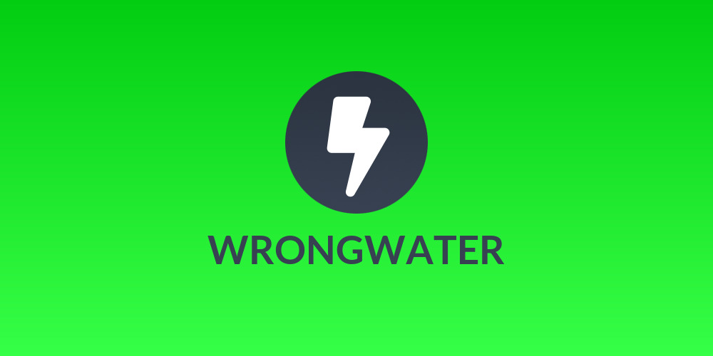 WRONGWATER