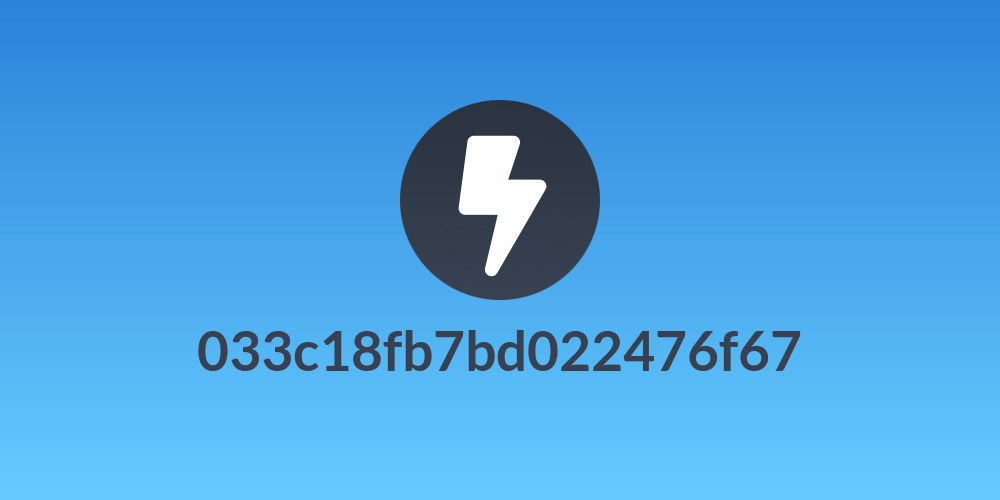 033c18fb7bd022476f67