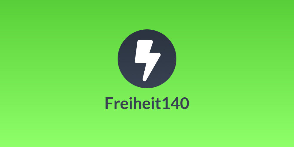 Freiheit140