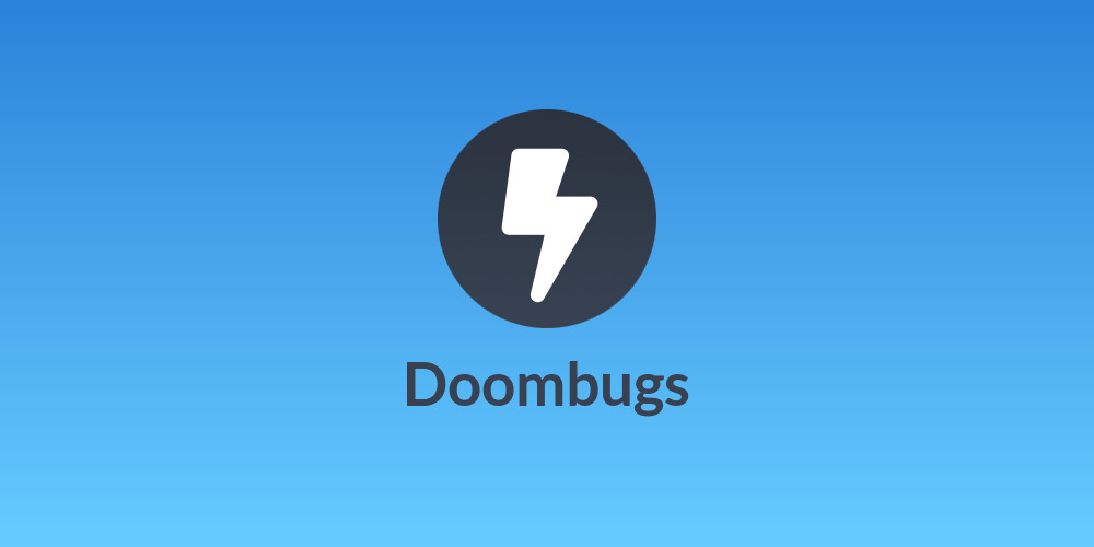 Doombugs
