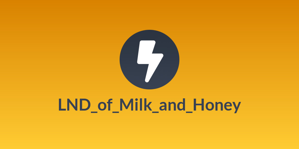 LND_of_Milk_and_Honey🍯