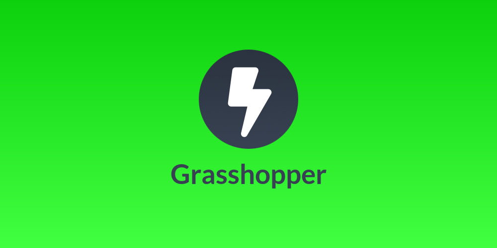 ⚡Grasshopper⚡