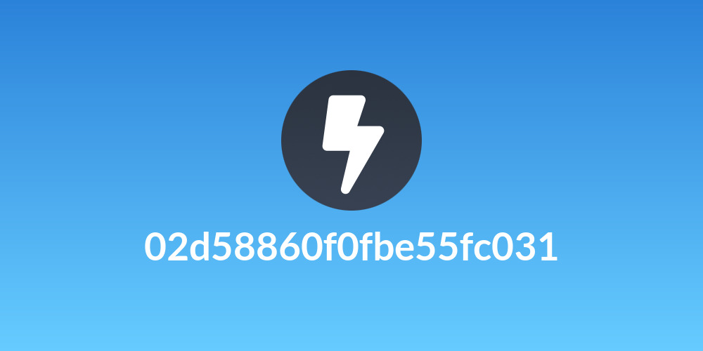 02d58860f0fbe55fc031