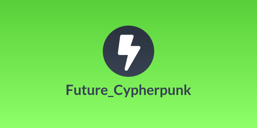 Future_Cypherpunk
