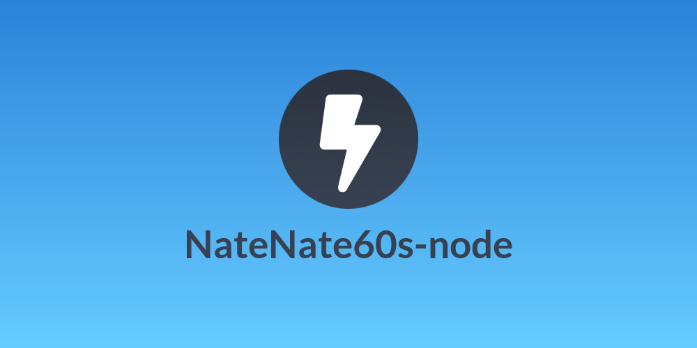 NateNate60s-node