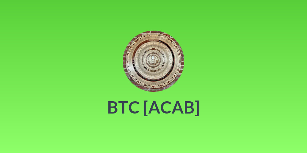 BTC [ACAB]