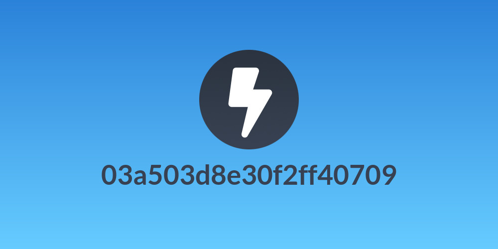 03a503d8e30f2ff40709