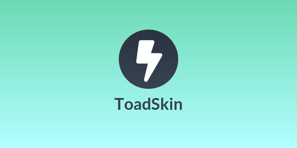 ToadSkin
