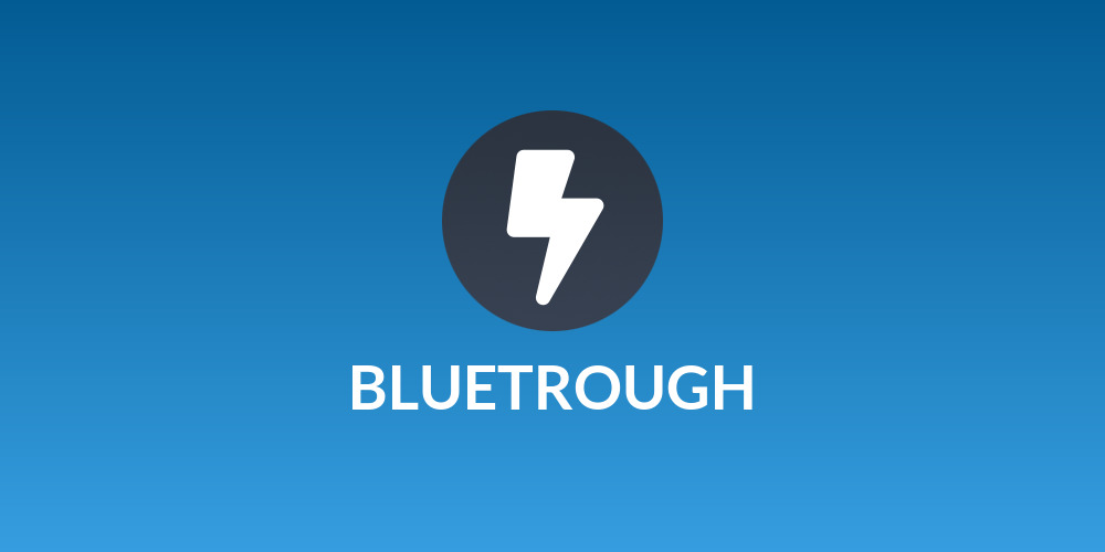 BLUETROUGH