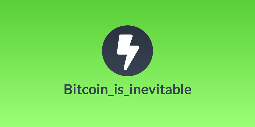 Bitcoin_is_inevitable