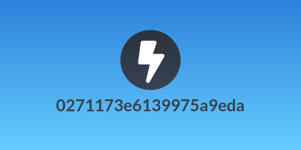 0271173e6139975a9eda