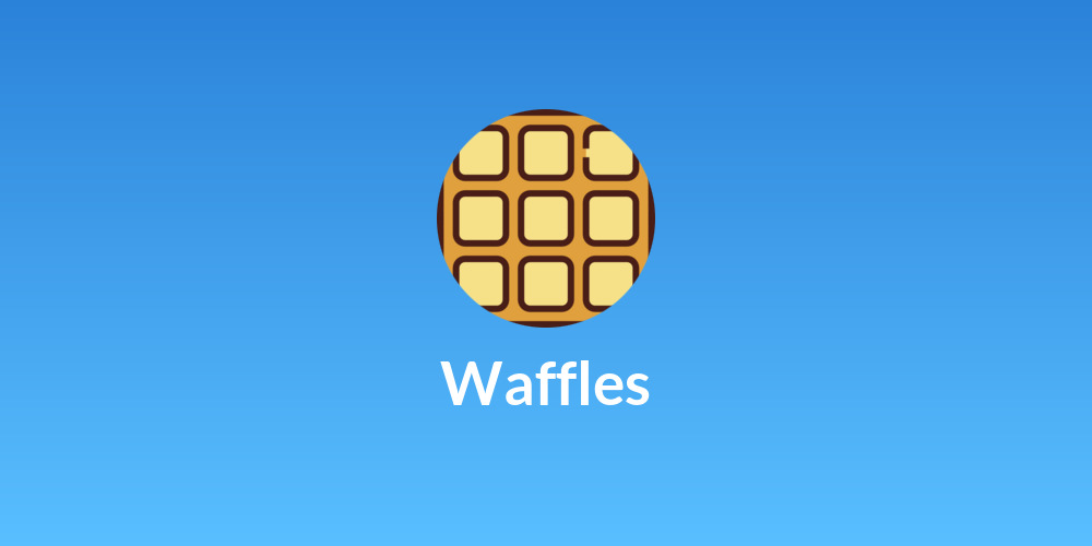 Waffles