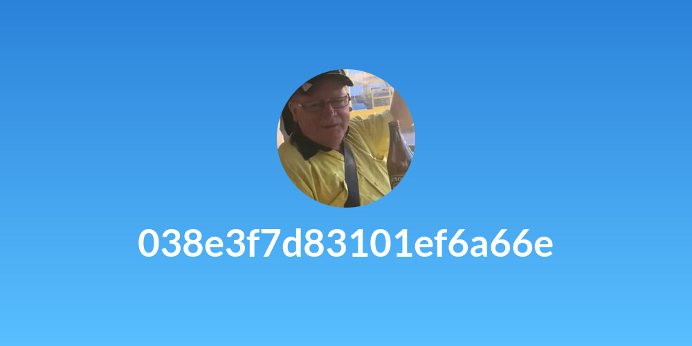038e3f7d83101ef6a66e