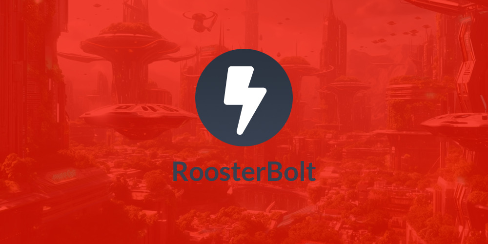 RoosterBolt