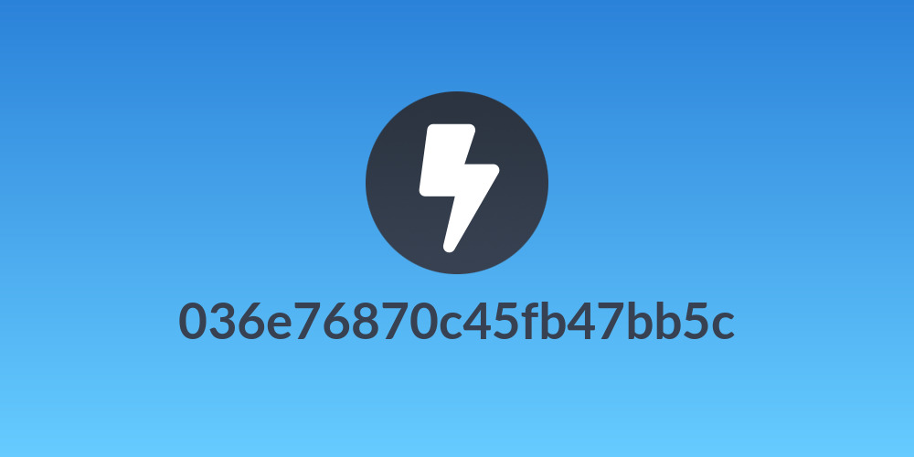 036e76870c45fb47bb5c