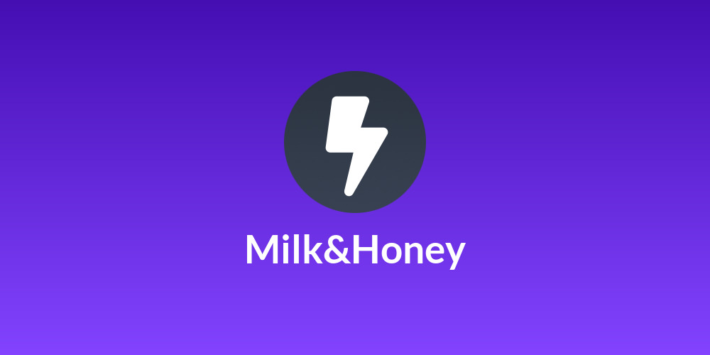 Milk&Honey