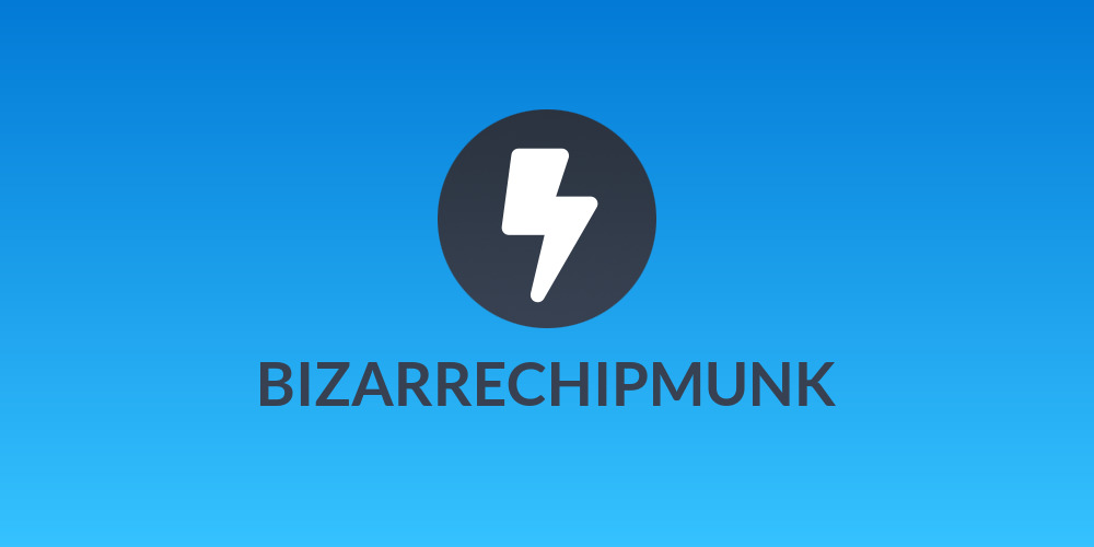 BIZARRECHIPMUNK