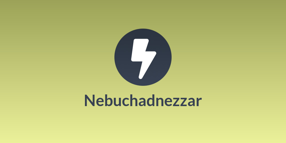 Nebuchadnezzar