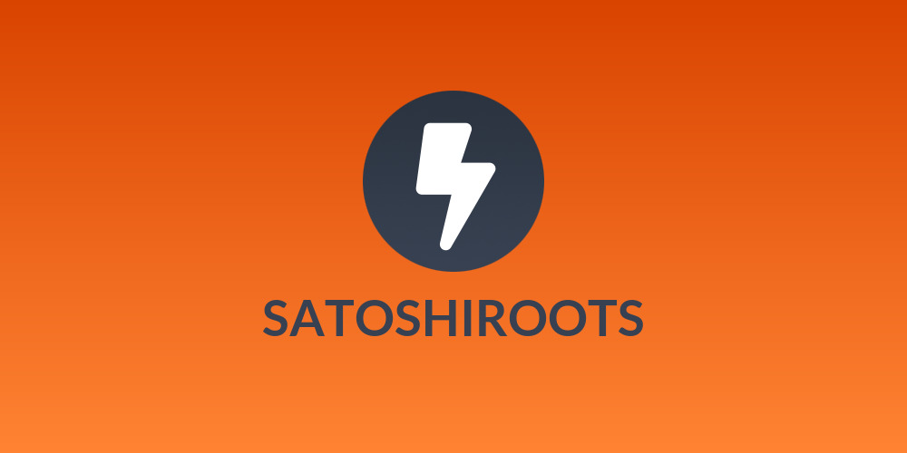 SATOSHIROOTS