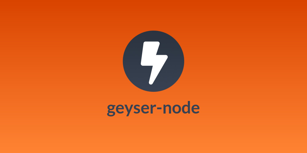 geyser-node