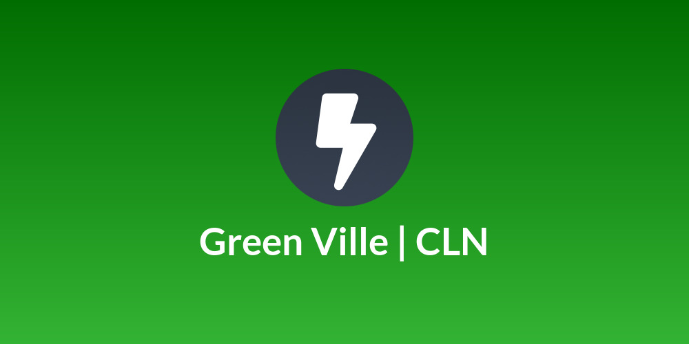 Green Ville | CLN