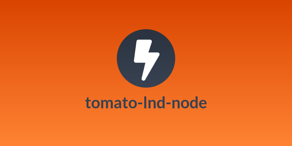 tomato-lnd-node