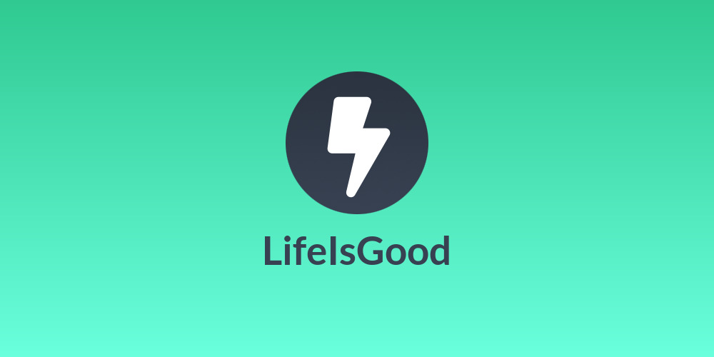 LifeIsGood