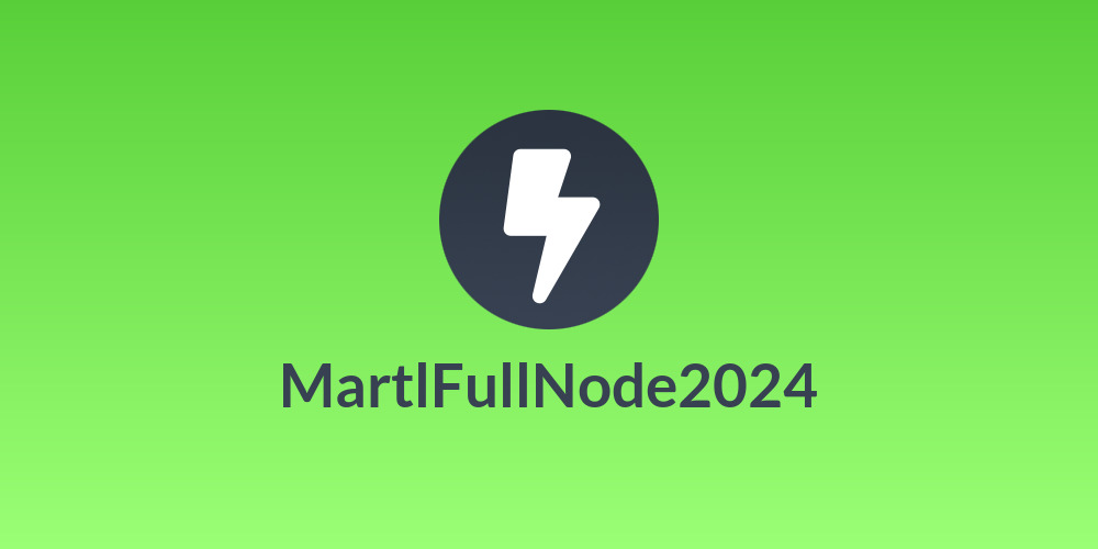 MartlFullNode2024