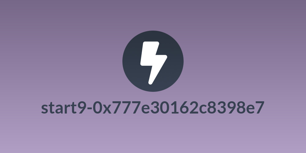 start9-0x777e30162c8398e7