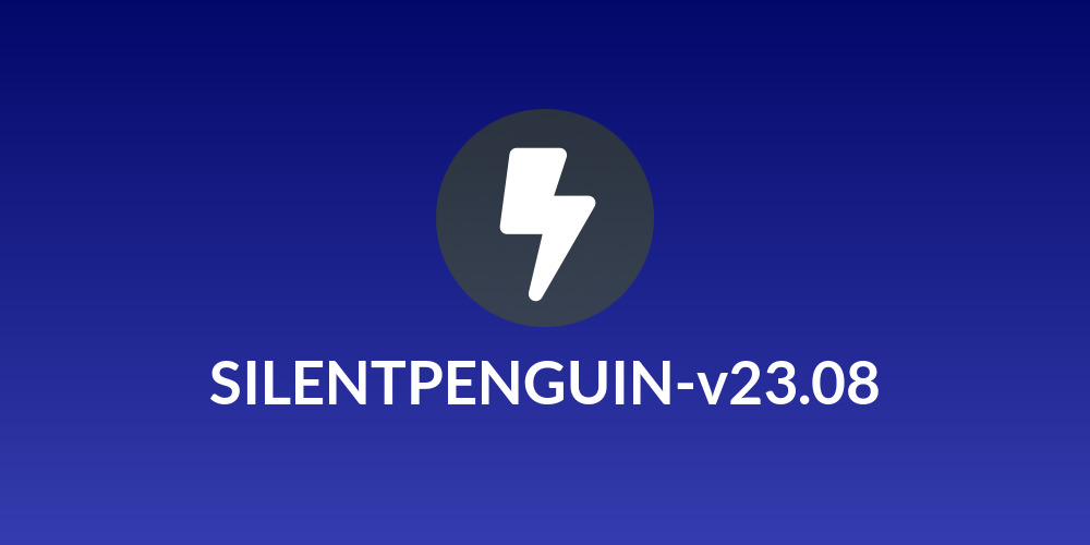 SILENTPENGUIN-v23.08