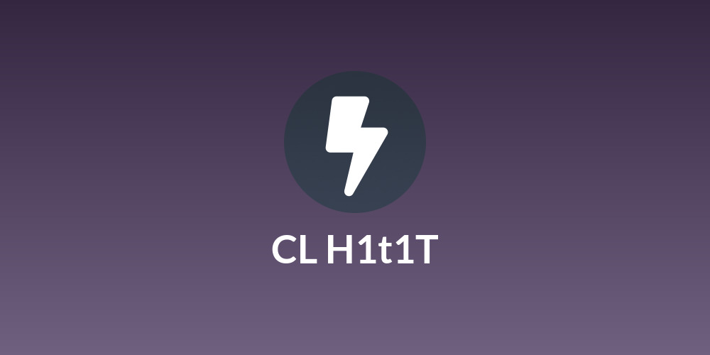 CL H1t1T