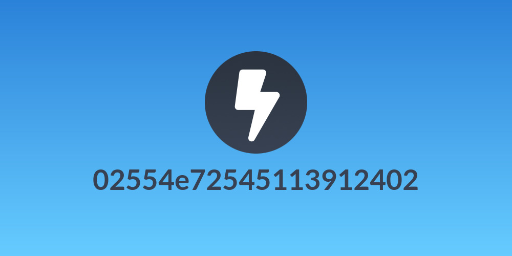02554e72545113912402
