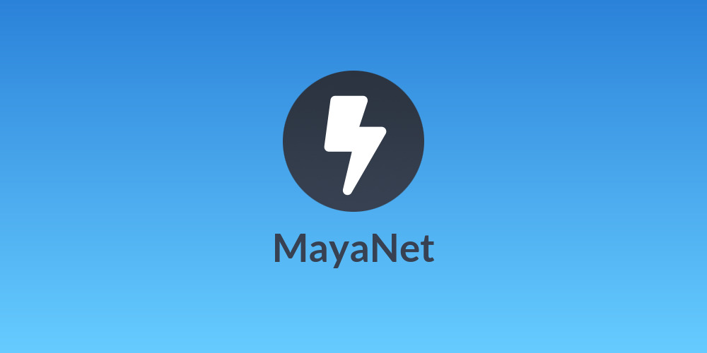 MayaNet