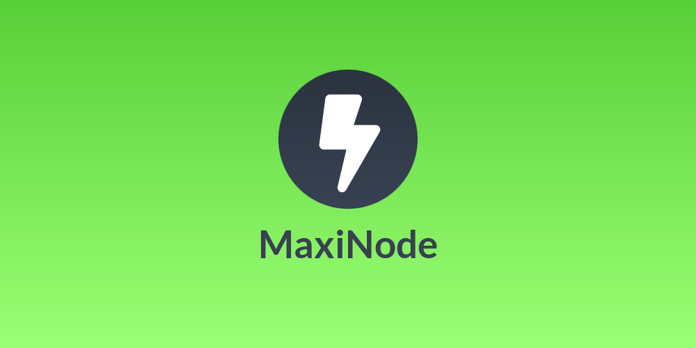 MaxiNode