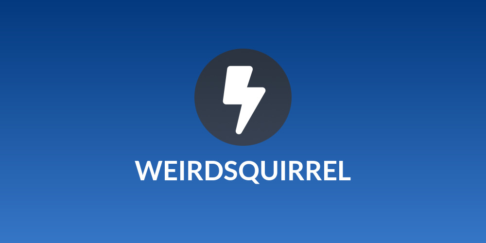 WEIRDSQUIRREL