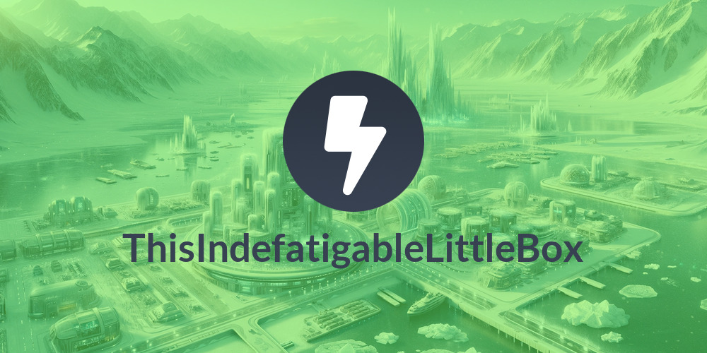 ThisIndefatigableLittleBox
