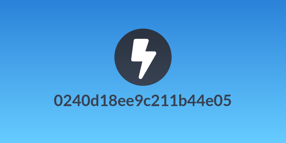 0240d18ee9c211b44e05