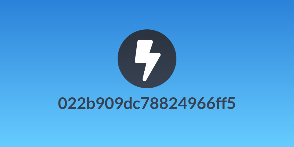 022b909dc78824966ff5
