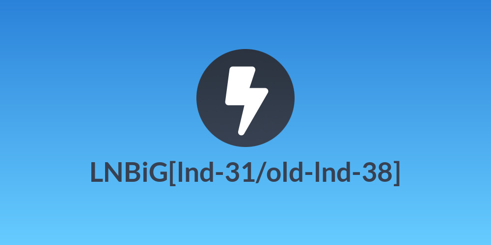 LNBiG🇺🇦[lnd-31/old-lnd-38]