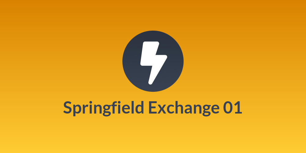 Springfield Exchange 01
