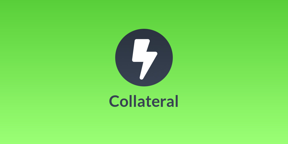 Collateral