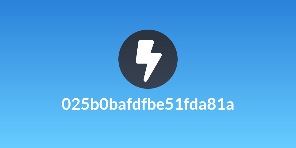 025b0bafdfbe51fda81a