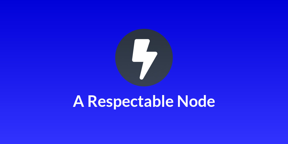 A Respectable Node