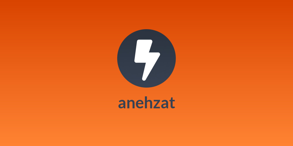 anehzat