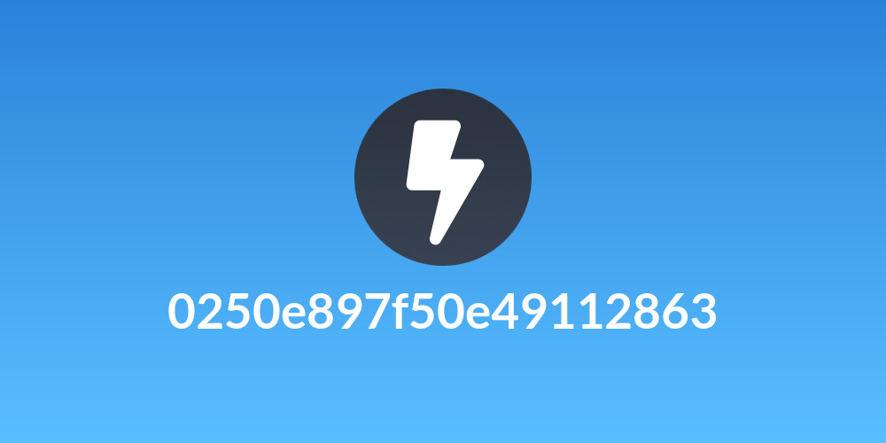 0250e897f50e49112863
