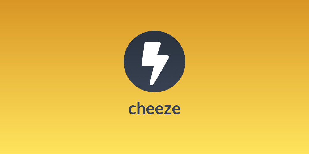 cheeze