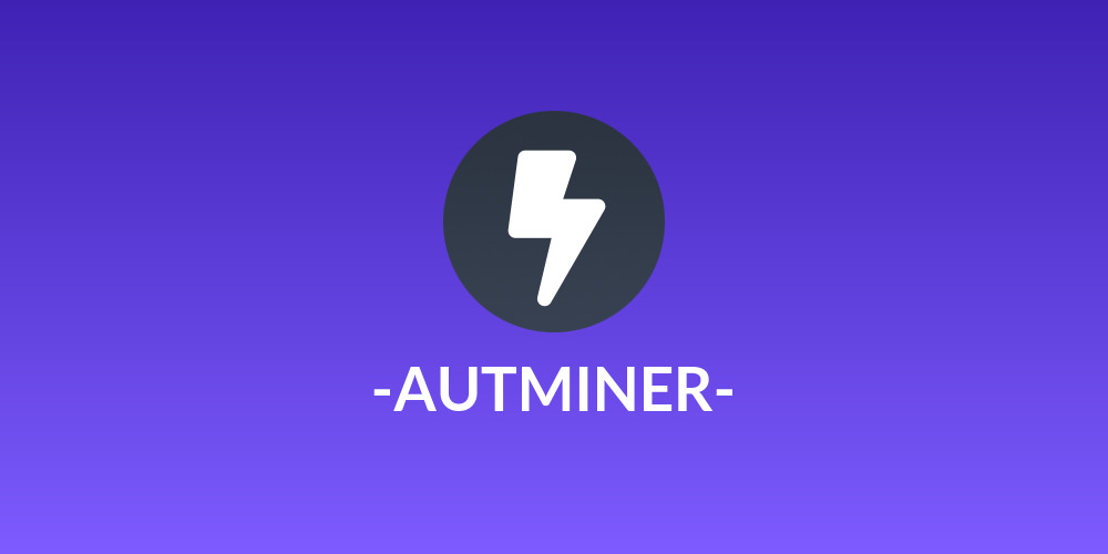 ⚡💰-AUTMINER-💰⚡