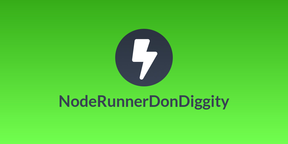 NodeRunnerDonDiggity