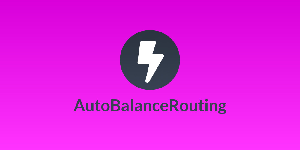AutoBalanceRouting