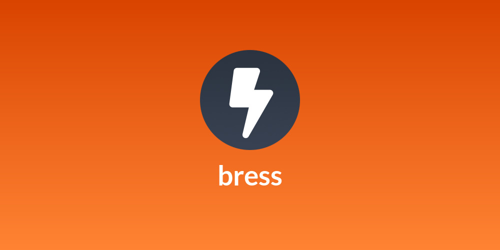 bress